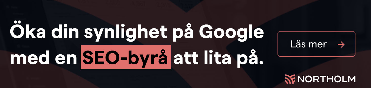 Northolm SEO byrå Stockholm